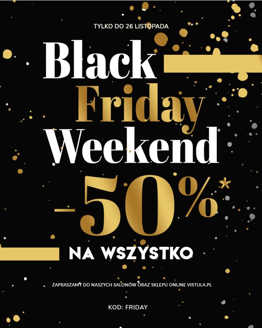 Black Friday 2018 Karolinka Opole. Vistula