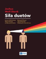 Siła duetów- Jashua Wolf Shenk