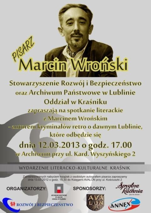 Pisarz Marcin Wroński przyjedzie do Kraśnika.