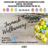Jarmark Wielkanocny już w najbliższy piątek w Dzierzgoniu