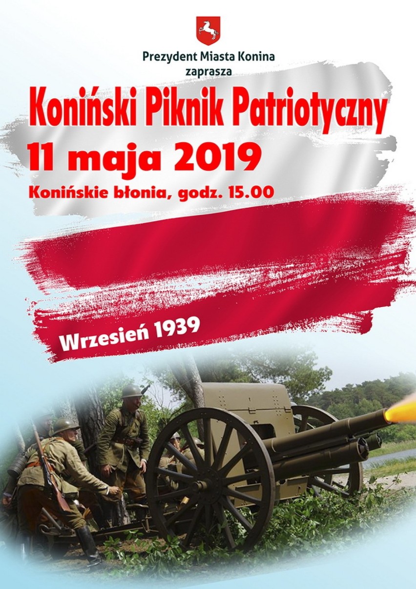 „Koniński Wrzesień 1939”  to hasło szóstego Pikniku Patriotycznego, na który zaprasza Prezydent Konina Piotr Korytkowski.  