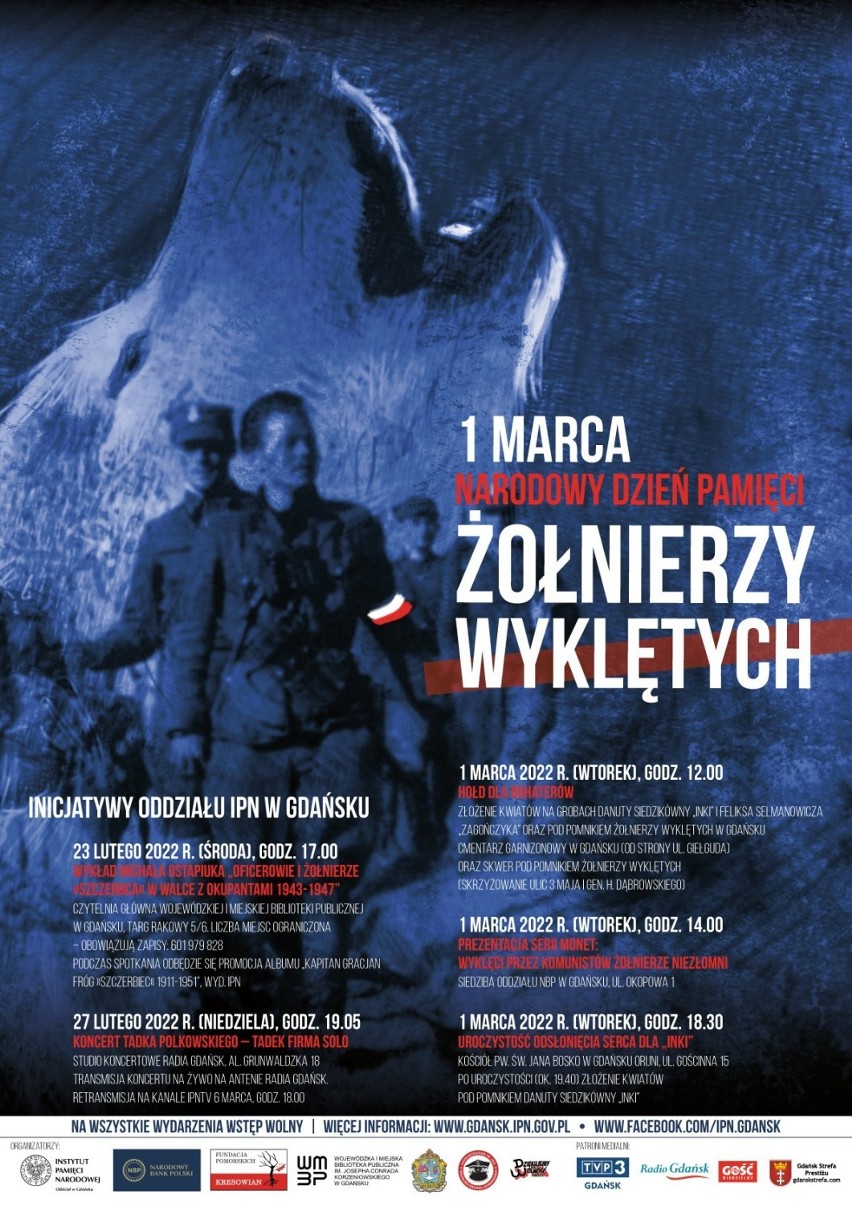 W Gdańsku rozpoczyna się Narodowy Dzień Pamięci „Żołnierzy Wyklętych”. Uroczystości potrwają siedem dni. 23.02.2022-1.03.2022