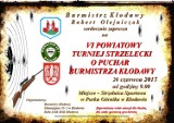 IV Powiatowy Turniej Strzelecki o Puchar Burmistrza Kłodawy