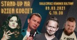 Stand-up z okazji Dnia Kobiet w Sulęcinie. Dobra zabawa gwarantowana