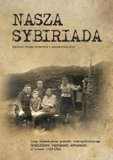 Książka "Nasza Sybiriada" - zmieniona i uzupełniona - jest już dostępna w międzychodzkiej drukarni w cenie 45 złotych