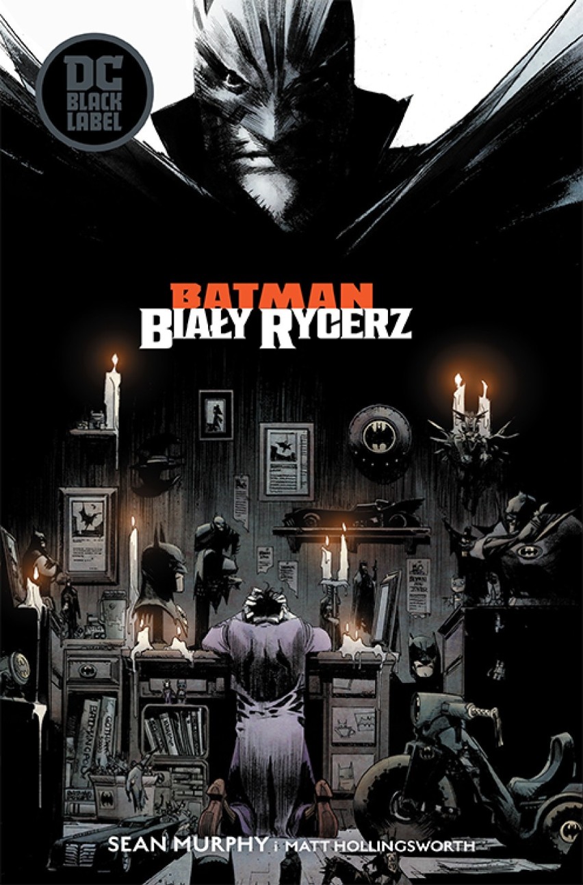 DC Black Label. Batman – Biały Rycerz
Scenariusz: Sean...