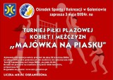 Rozpoczęły się zapisy na "Majówkę na piasku" - siatkówkę plażową w Goleniowie!