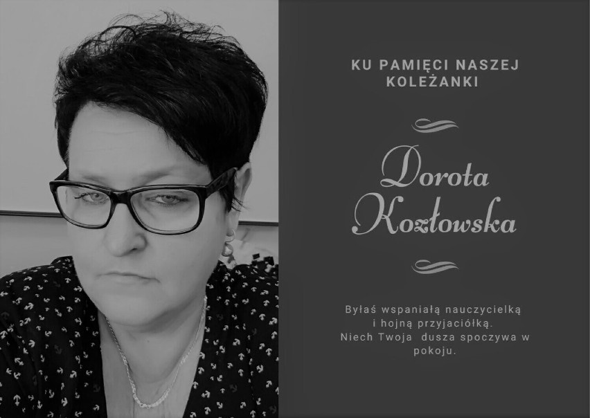 Pod koniec października 2021 zmarła Dorota Kozłowska....