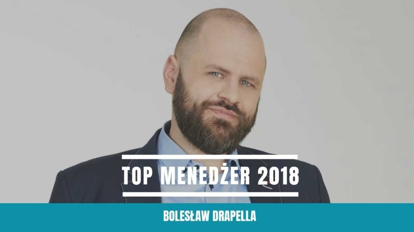 Bolesław Drapella TOP Menedżerem Pomorza 2018 "Dziennika Bałtyckiego"