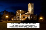 Hotel Wieniawa i &quot;Dziennik Bałtycki&quot; wspólnie zapraszają na sylwestrową imprezę!