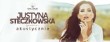 Justyna Steczkowska "akustycznie" w Koszalinie! 