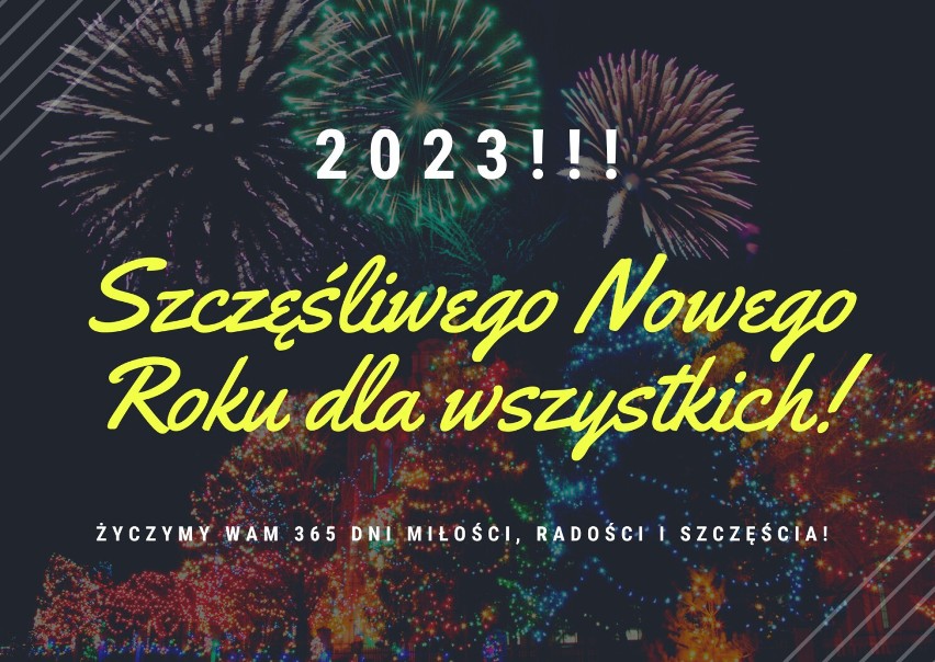 Najlepsze życzenia na SYLWESTRA i NOWY ROK 2023