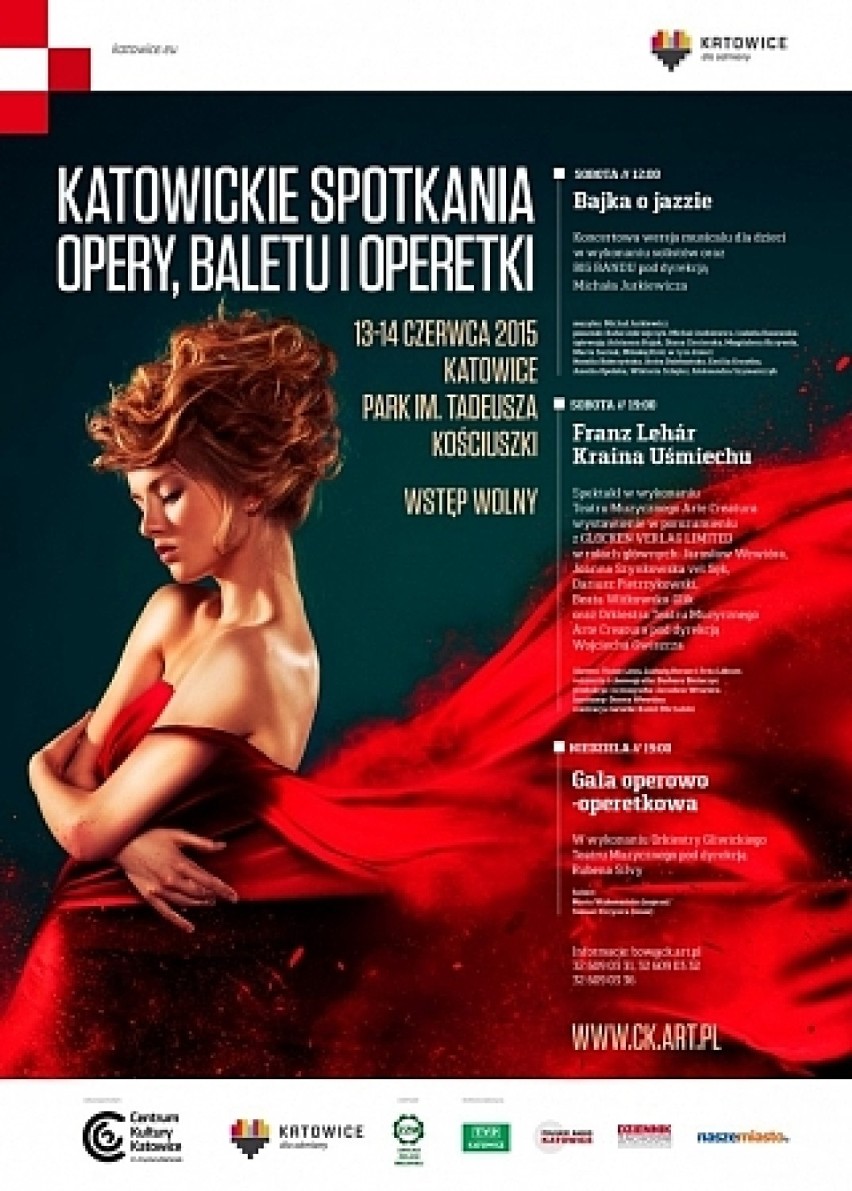 KATOWICKIE SPOTKANIA OPERY, BALETU I OPERETKI 2015
Data:...