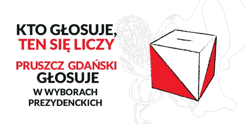 Wybory prezydenckie w Pruszczu Gdańskim. Metropolitalna bitwa o frekwencję. Na wybory zabierz  rodzinę, znajomych