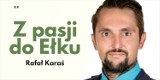 Od pasji do polityki: Rafał Karaś o rozwoju Ełku