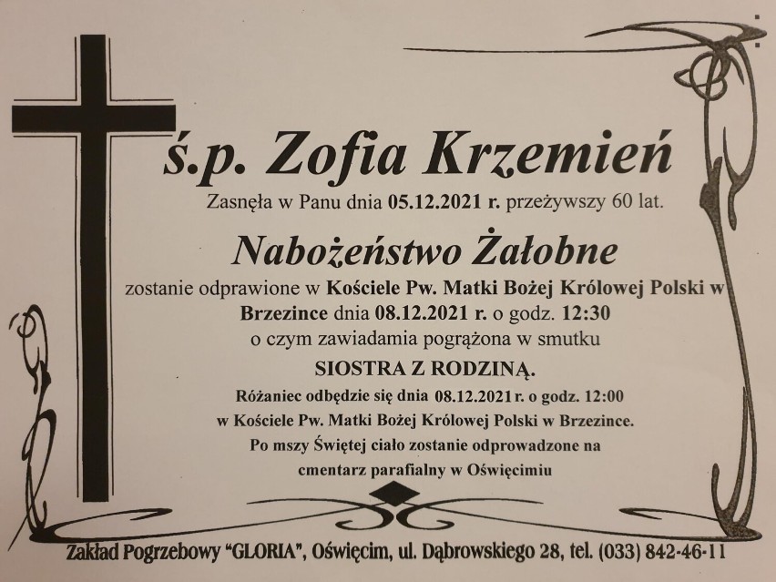 Zofia Krzemień zmarła w niedzielę 5 grudnia 2021 r. w wieku...