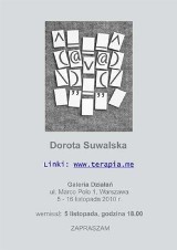Wystawa prac Doroty Suwalskiej w Warszawie. Wywiad z autorką