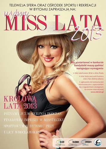 Miss Lata 2013 w Bytomiu. Wybory odbędą się 10 sierpnia