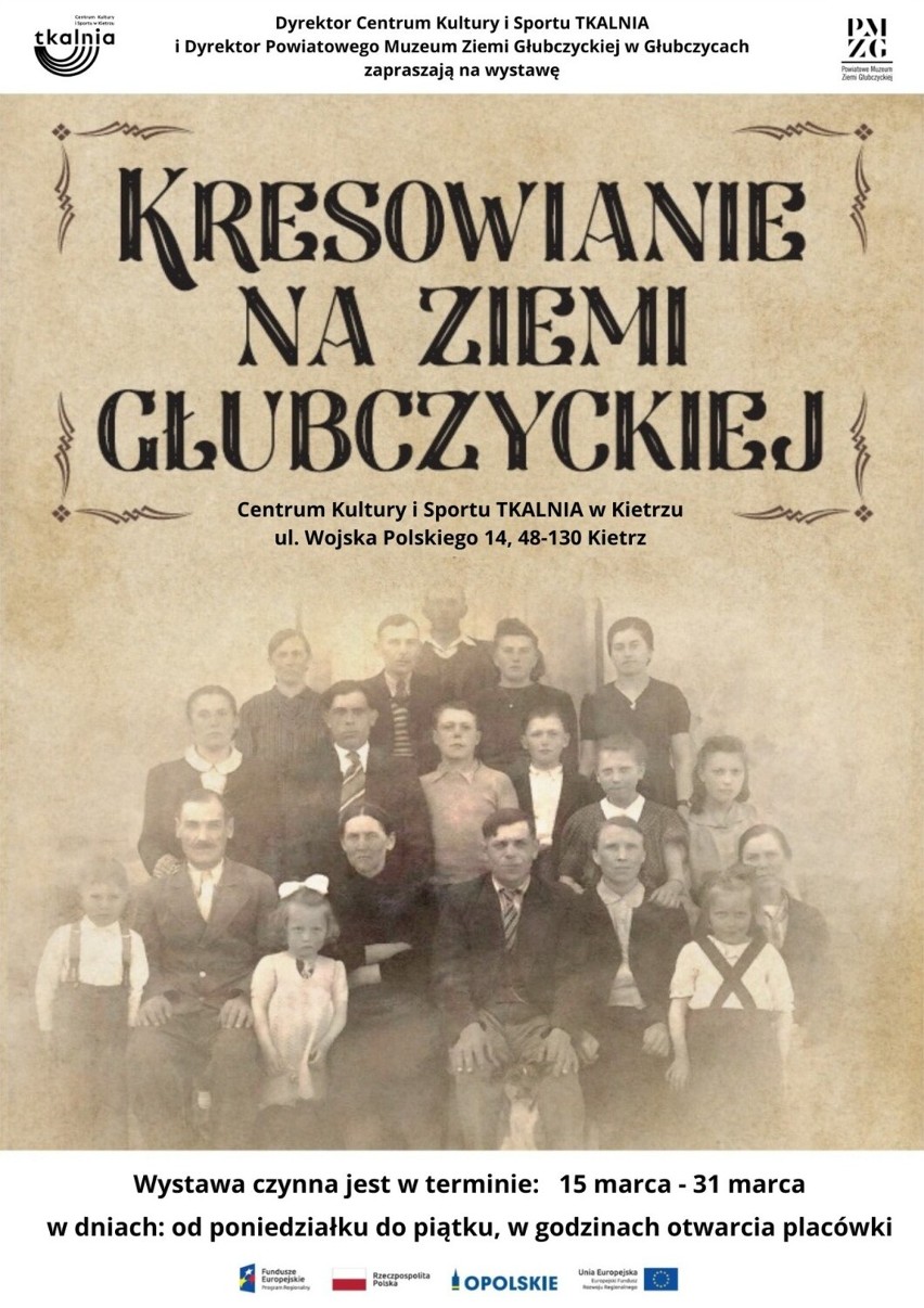 Kresowianie na ziemi głubczyckiej. Wystawa prezentowana jest w Kietrzu