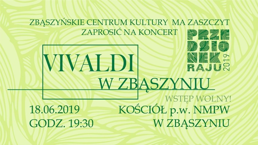 Antonio Vivaldi - Koncert w kościele NMP Wniebowziętej - 18 czerwca 2019