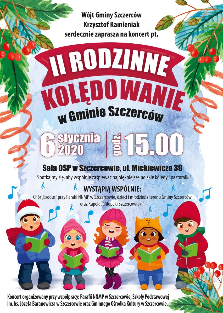 "II Rodzinne Kolędowanie" w Gminie Szczerców już dziś