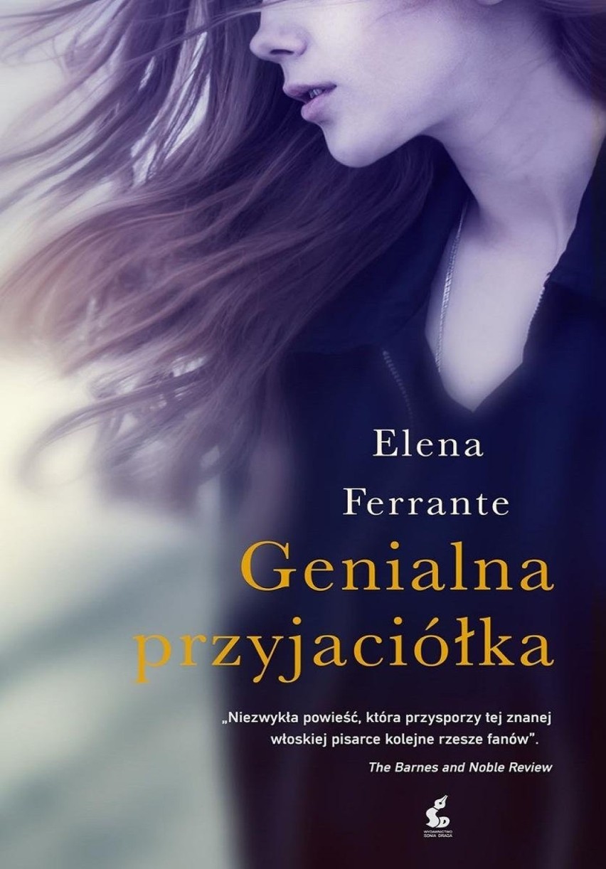 9. Genialna przyjaciółka - Elena Ferrante