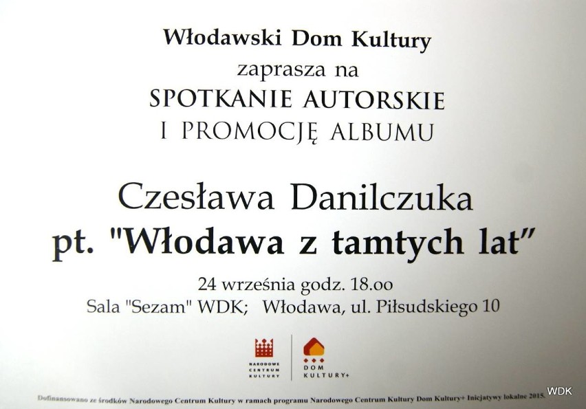 Spotkanie autorskie i promocja albumu „Włodawa z tamtych...
