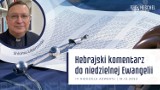 Hebrajski komentarz do Ewangelii na IV Niedzielę Adwentu