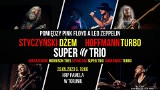 Zapowiedź koncertu Super Trio w Hard Rock Pubie Pamela (Styczyński, Hoffmann, Łukaszewski, Bobkowski, Szymczak)