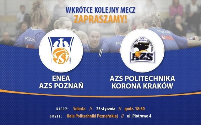 W I lidze koszykarek na plan pierwszy wysuwa się spotkanie Enei AZS Poznań z Koroną Kraków