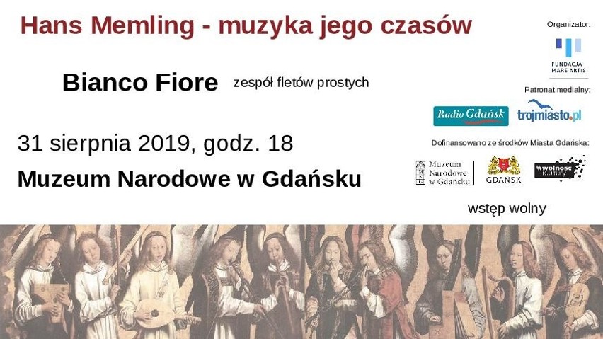 Koncert: Hans Memling - muzyka jego czasów [31.08.2019, 1.09.2019]: napierw Muzeum Narodowe, potem kościół w Gdańsku Matarni