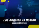 LOS ANGELES vs BOSTON – zapowiedź meczu!     