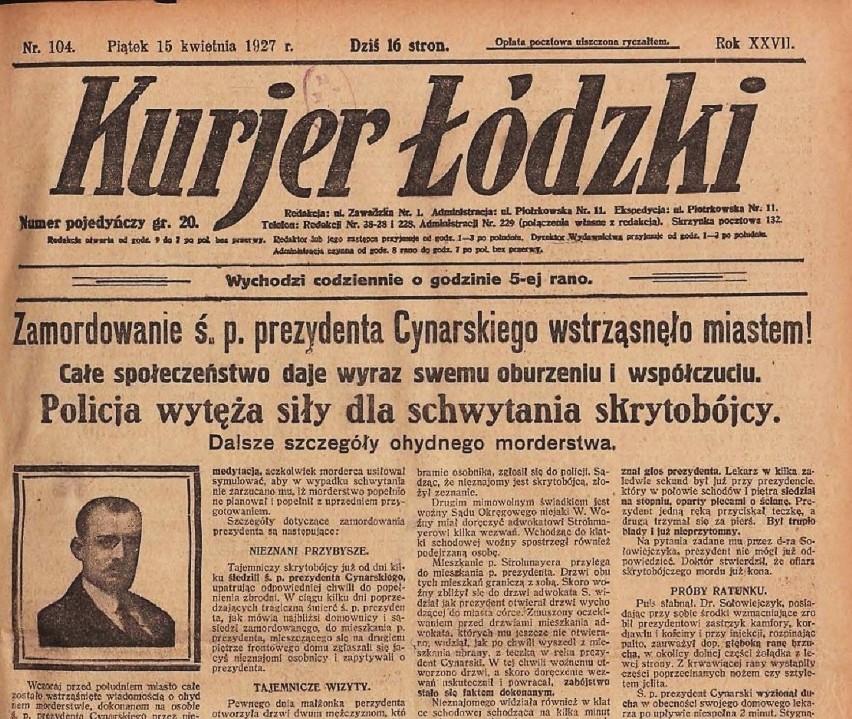 14 kwietnia 1927 r. od ciosu nożem zginął prezydent Łodzi...