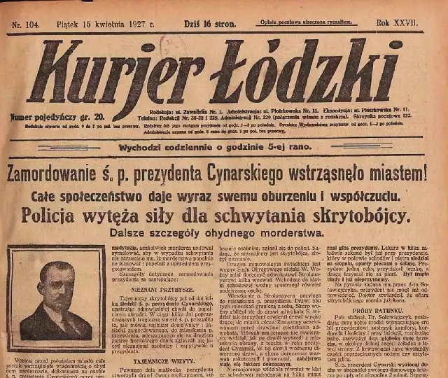 14 kwietnia 1927 r. od ciosu nożem zginął prezydent Łodzi Marjan Cynarski.