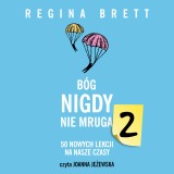 Bóg nigdy nie mruga 2 - recenzuje Ewa Czarnowska-Woźniak