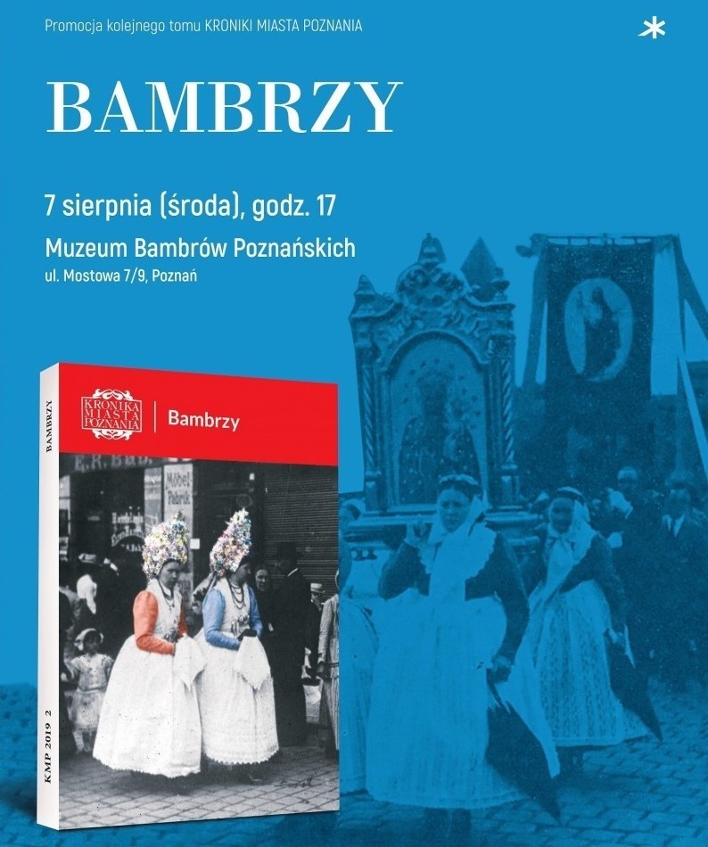 BAMBRZY – PROMOCJA KRONIKI MIASTA POZNANIA 2/2019...