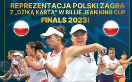 Polska otrzymała „dziką kartę” do finałów Billie Jean King Cup 2023 w Sewilli!