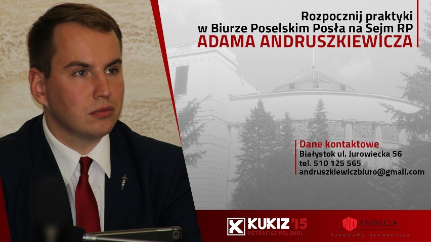 Adam Andruszkiewicz, poseł ugrupowania Kukiz 15 zapowiedział...