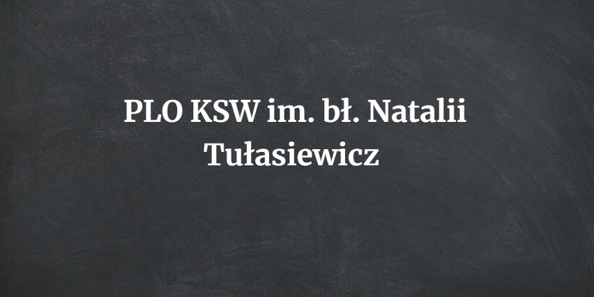 19. Publiczne Liceum Ogólnokształcące KSW im. bł. Natalii...