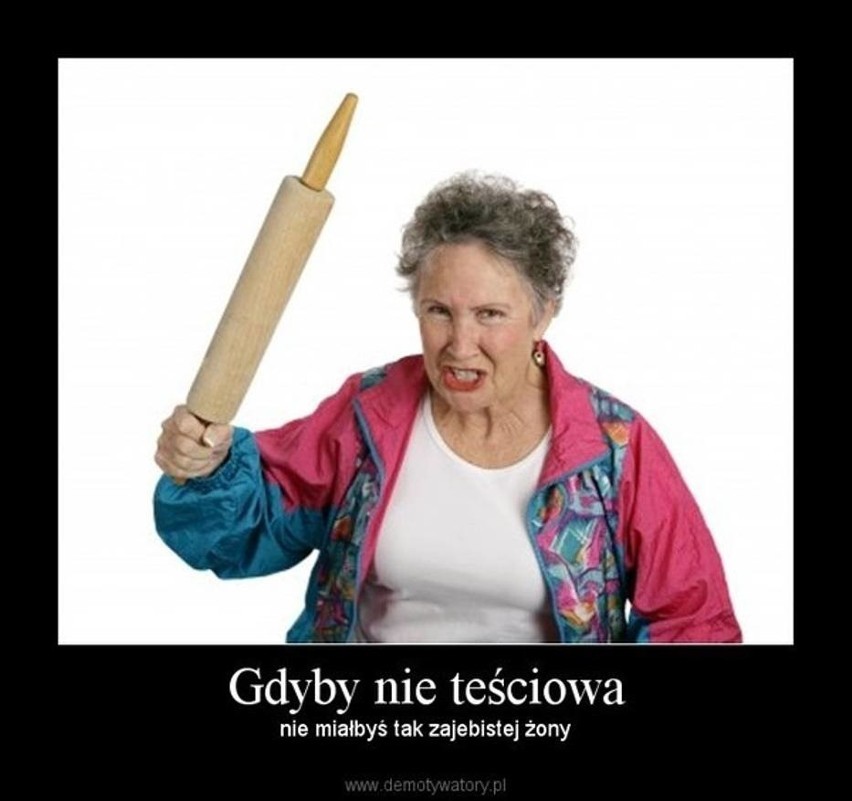 Zobaczcie memy na dzien teściowej...