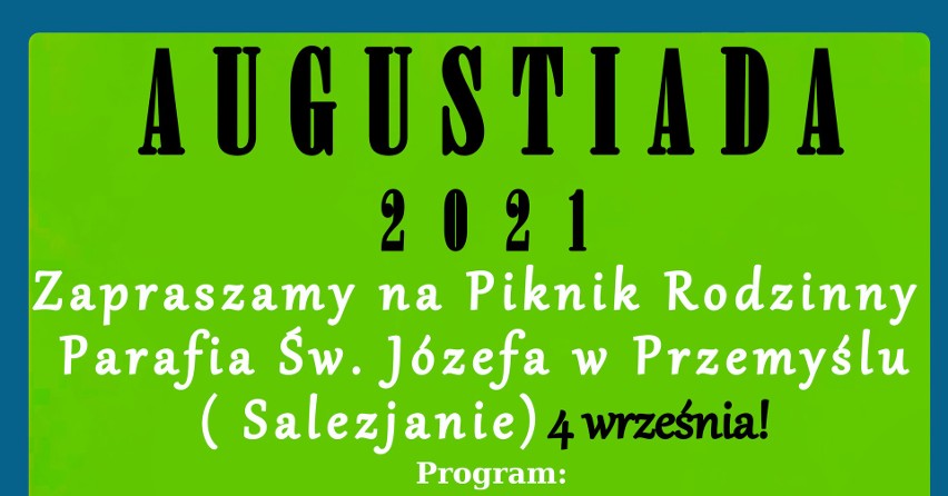 W sobotę w Przemyślu piknik rodzinny "Augustiada 2021".
