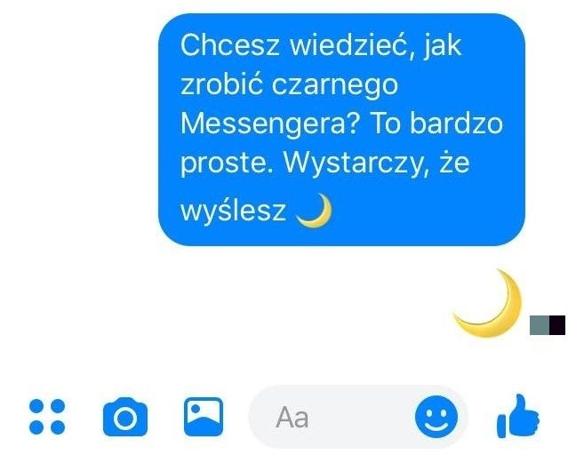 Żeby włączyć czarnego Messengera, wystarczy wysłać emoji...