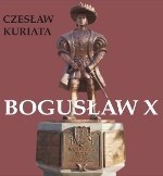 Książka "Bogusław X".