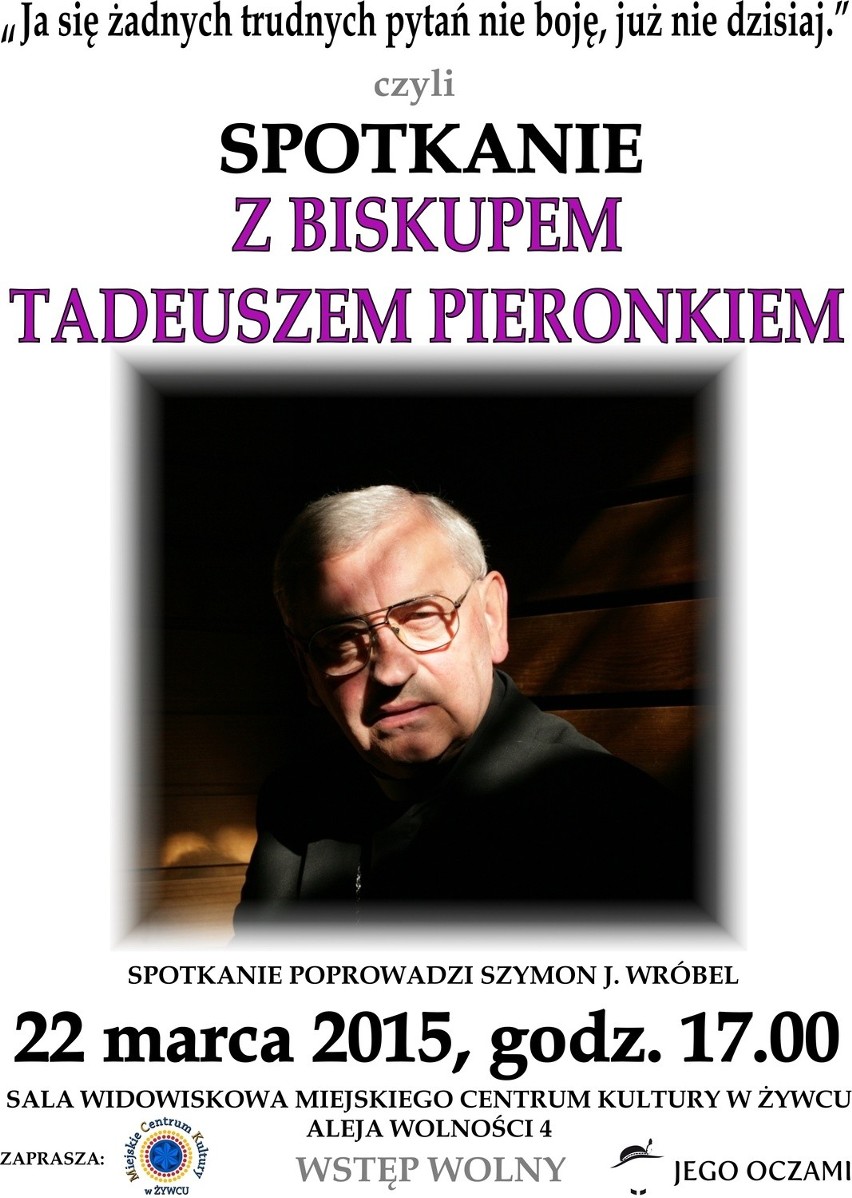 Biskup Tadeusz Pieronek na spotkaniu w Żywcu