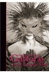"Gattora. Życie Leonor Fini". Ciekawy portret najczęściej fotografowanej kobiety XX wieku RECENZJA