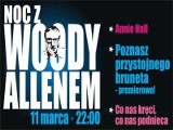 Spędź noc z Woody Allenem