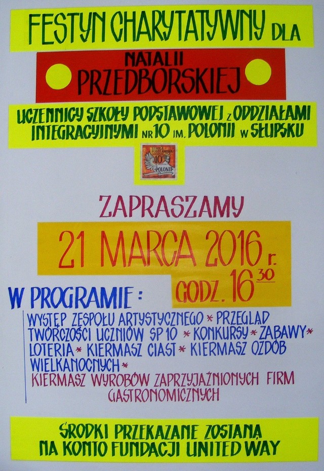Organizatorami festynu są: Szkoła Podstawowa z Oddziałami Integracyjnymi nr 10 im. Polonii w Słupsku, Rada Rodziców oraz Fundacja United Way.