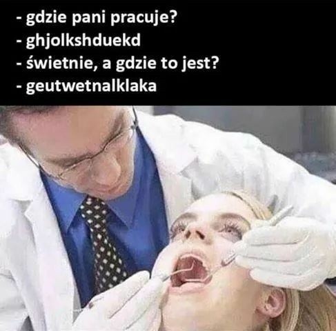 Oto najlepsze memy o dentystach!