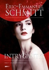 Eric-Emmanuel Schmitt - Intrygantki