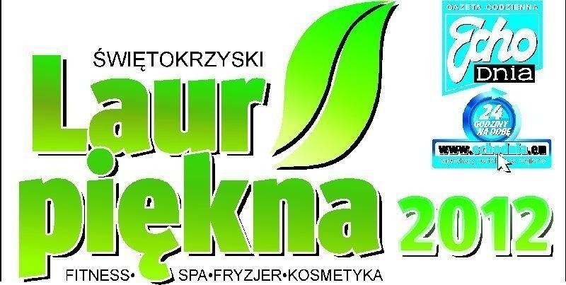 III Świętokrzyski Laur Piękna 2012. Salony nominowane w powiecie staszowskim. Wybieramy najlepszych